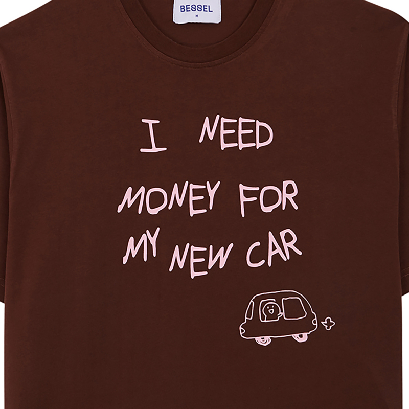 NEED MONEY TEE CHOCOLATE